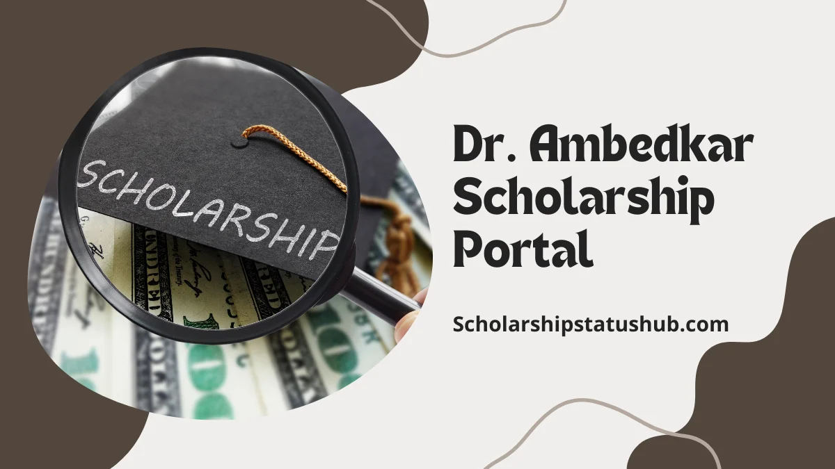 Dr. Ambedkar Scholarship Portal