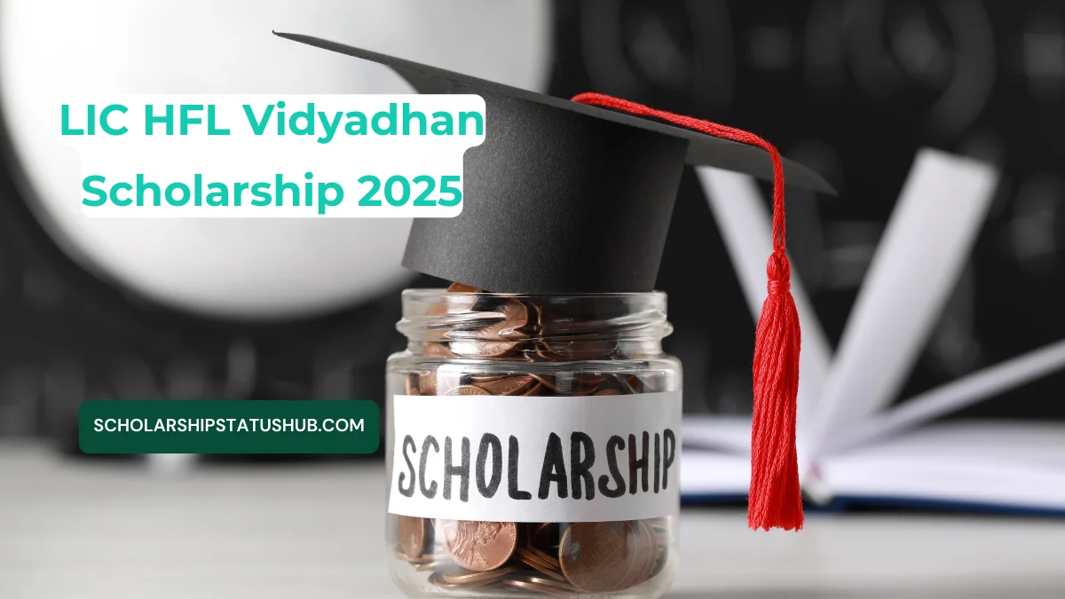 LIC HFL Vidyadhan Scholarship 2025