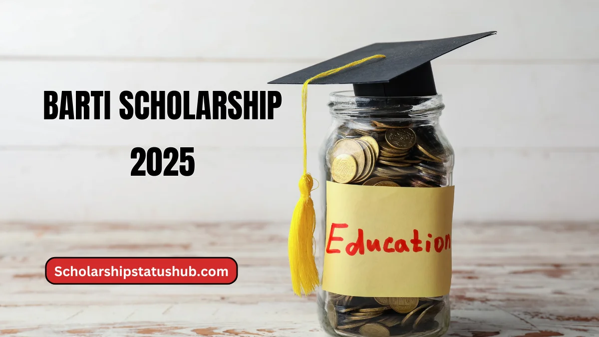 BARTI Scholarship 2025