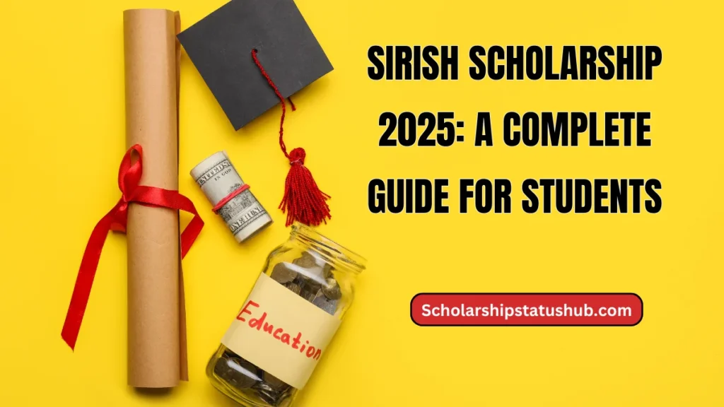 SIRISH Scholarship 2025-2026