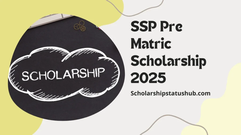 SSP Pre Matric Scholarship 2025