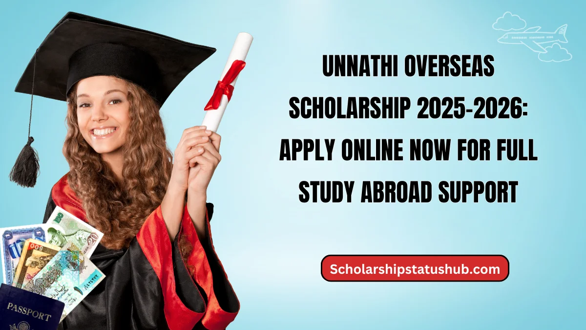 Unnathi Overseas Scholarship 2025-2026