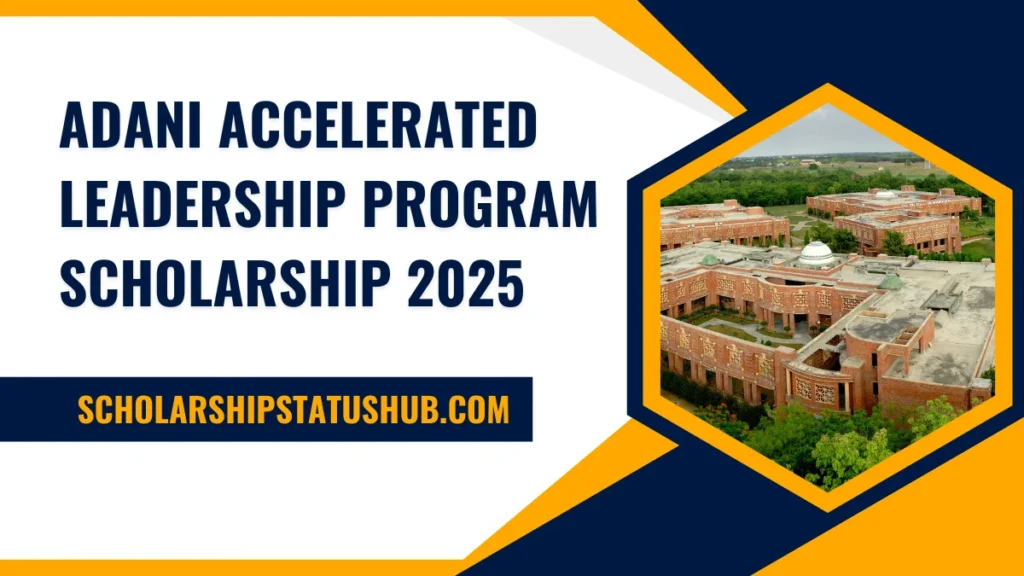 Adani Accelerated Leadership Program Scholarship 2025