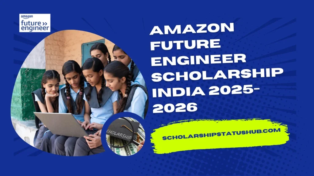 Amazon Future Engineer Scholarship India 2025-2026