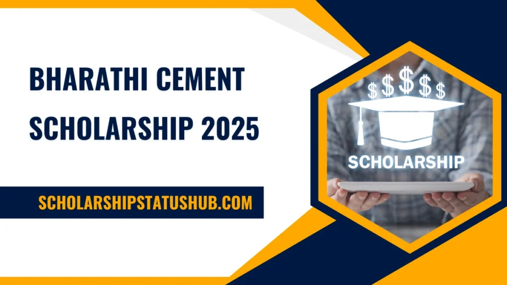 Bharathi Cement Scholarship 2025