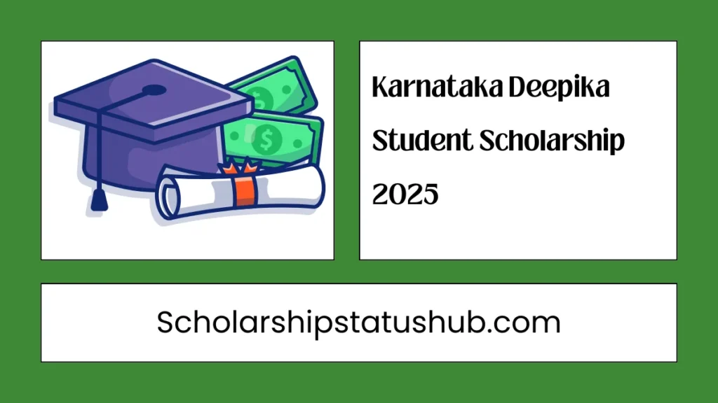 Karnataka Deepika Student Scholarship 2025