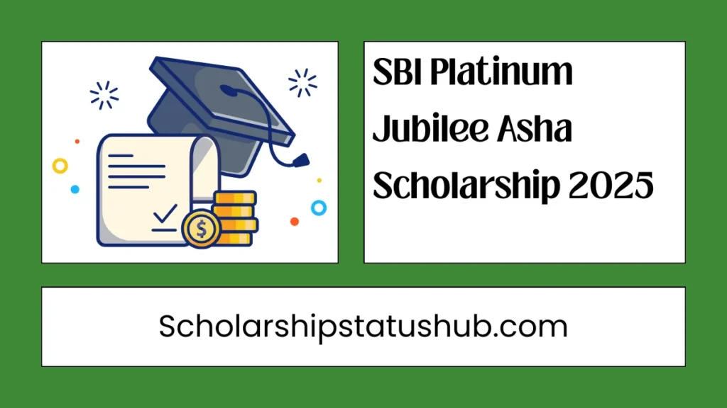SBI Platinum Jubilee Asha Scholarship 2025