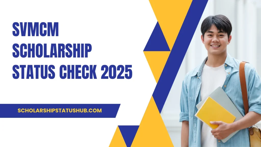SVMCM Scholarship Status Check 2025