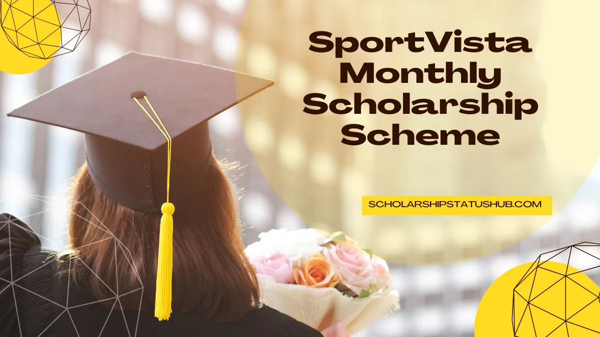 SportVista Monthly Scholarship Scheme